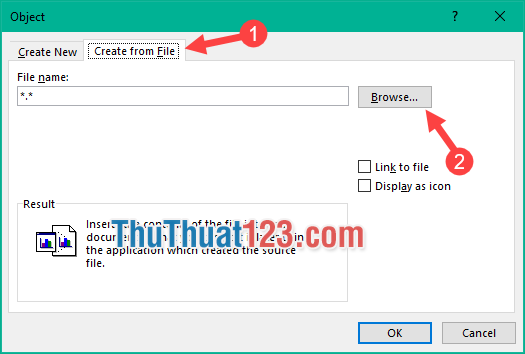 Chọn tab Create from File sau đó nhấn nút Browse... để chọn file đính kèm