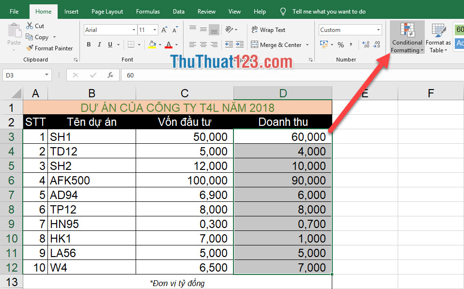 Chọn Conditional Formatting