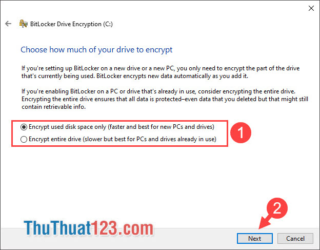 Chọn Encrypt used disk space only