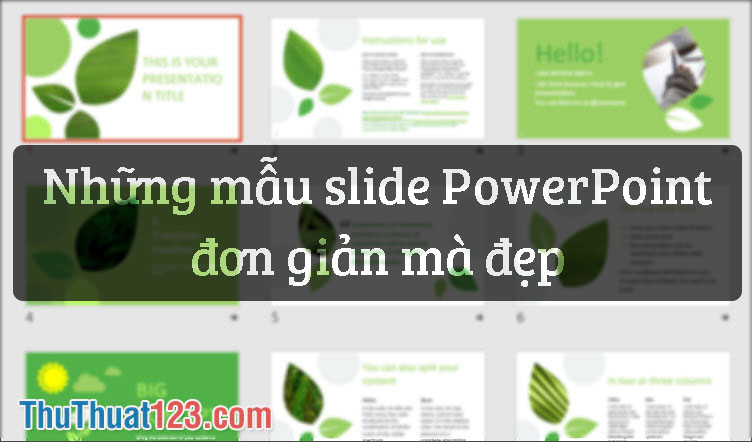 Những mẫu slide PowerPoint đơn giản mà đẹp